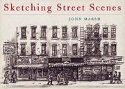 Sketching street scenes by Marsh, John