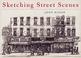 Cover of: Sketching street scenes