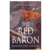 Cover of: The Red Baron: Beyond The Legend