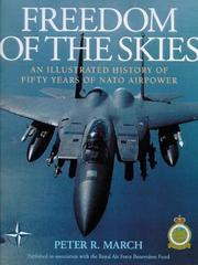 Freedom of the skies by Peter R. March, R. Peter March
