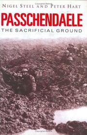 Cover of: Passchendaele: The Sacrificial Ground