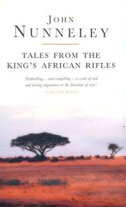 Cover of: Tales From/Kings African Rifles by John Nunneley, Orion Cass