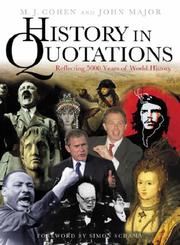 Cover of: History in quotations by M. J. Cohen