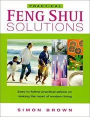 Cover of: Practical Feng shui solutions by Brown, Simon
