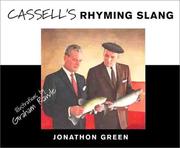 Cover of: Cassell's rhyming slang by Jonathon Green