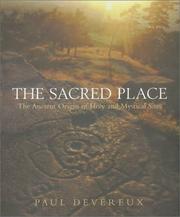Cover of: The Sacred Place by Paul Devereux