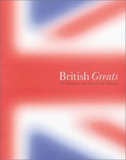 Cover of: British Greats: The Triumphs and Treasures of a Nation