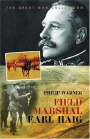 Field Marshal Earl Haig by Philip Warner
