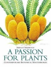 Cover of: A passion for plants by Shirley Sherwood