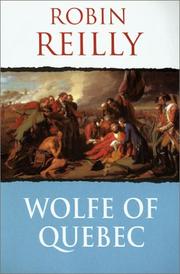 Cover of: Wolfe of Quebec by Robin Reilly
