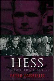 Hess by Peter Padfield