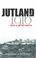 Cover of: Jutland, 1916