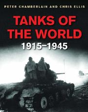 Cover of: Tanks of the world by Peter Chamberlain