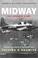 Cover of: Midway (Cassell Military Paperbacks)