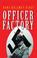 Cover of: Officer factory