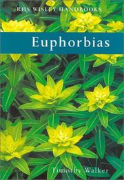 Euphorbias by Walker, Timothy