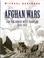 Cover of: Afghan wars and the North-West Frontier, 1839-1947