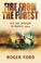 Cover of: Fire from the forest