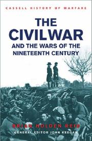 Cover of: The American Civil War and the Wars of the Nineteenth Century by Brian Holden Reid, Brian Reid