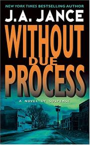 Cover of: Without Due Process by J. A. Jance