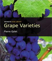 Cover of: Grape varieties by Pierre Galet