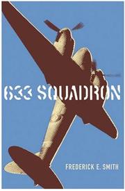 Cover of: 633 Squadron | Frederick E. Smith
