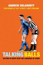 Cover of: Talking Balls: Getting to Grips with the Language of Sport