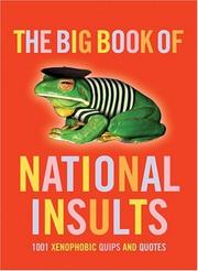 Cover of: The Big Book of National Insults by Julian L'Estrange