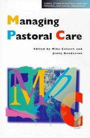 Cover of: Managing Pastoral Care (Cassell Studies in Pastoral Care and Personal and Social Education)