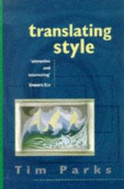 Cover of: Translating style: the English modernists and their Italian translations