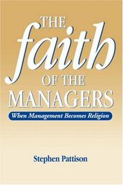 Cover of: The Faith of the Managers by Stephen Pattison
