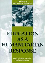 Education as a humanitarian response by Ruth Aedo-Richmond, Gonzalo Retamal