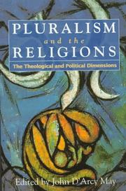 Cover of: Pluralism and the religions by edited by John D'Arcy May.