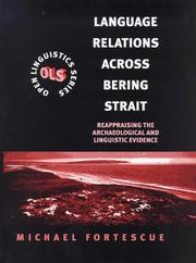 Cover of: Language relations across Bering Strait: reappraising the archaeological and linguistic evidence