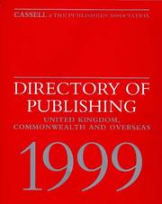 Cover of: Cassell Directory of Publishing 1999 : Uk, Commonwealth and Overseas