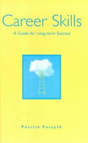 Cover of: Career Skills: A Guide to Long-Term Success at Work