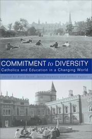 Cover of: Commitment to Diversity: Catholics and Education in a Changing World