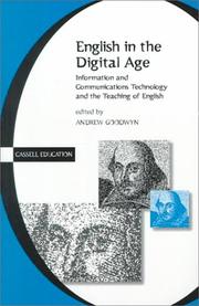 Cover of: English in the Digital Age by Andrew Goodwyn