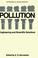 Cover of: Pollution: engineering and scientific solutions