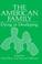 Cover of: The American family, dying or developing