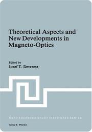 Cover of: Theoretical Aspects and New Developments in Magneto-Optics: Proceedings