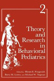 Cover of: Theory and Research in Behavioral Pediatrics: Volume 2 (Theory and Research in Behavioral Pediatrics)