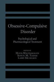 Cover of: Obsessive-compulsive disorder: psychological and pharmacological treatment