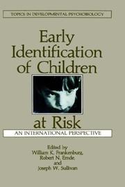 Cover of: Early identification of children at risk: an international perspective