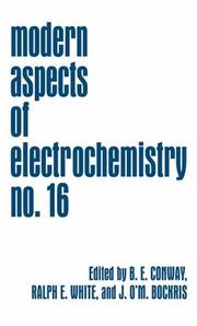 Cover of: Modern Aspects of Electrochemistry / Volume 16 (Modern Aspects of Electrochemistry)