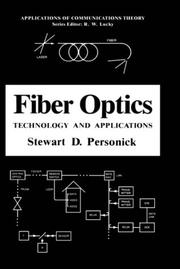 Cover of: Fiber optics: technology and applications