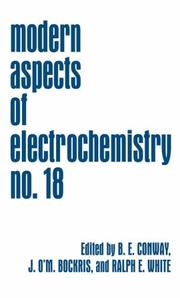 Cover of: Modern Aspects of Electrochemistry: Volume 18 (Modern Aspects of Electrochemistry)