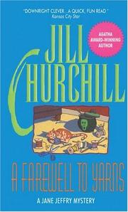 Cover of: A Farewell to Yarns (Jane Jeffry Mystery Series #2) by Jill Churchill