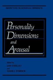 Cover of: Personality dimensions and arousal by edited by Jan Strelau and Hans J. Eysenck.
