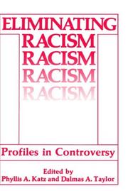 Cover of: Eliminating racism by edited by Phyllis A. Katz and Dalmas A. Taylor.